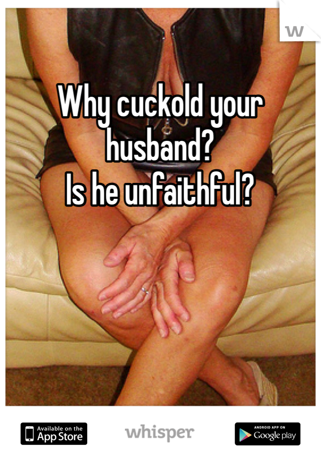 How To Cuckold Your Husband